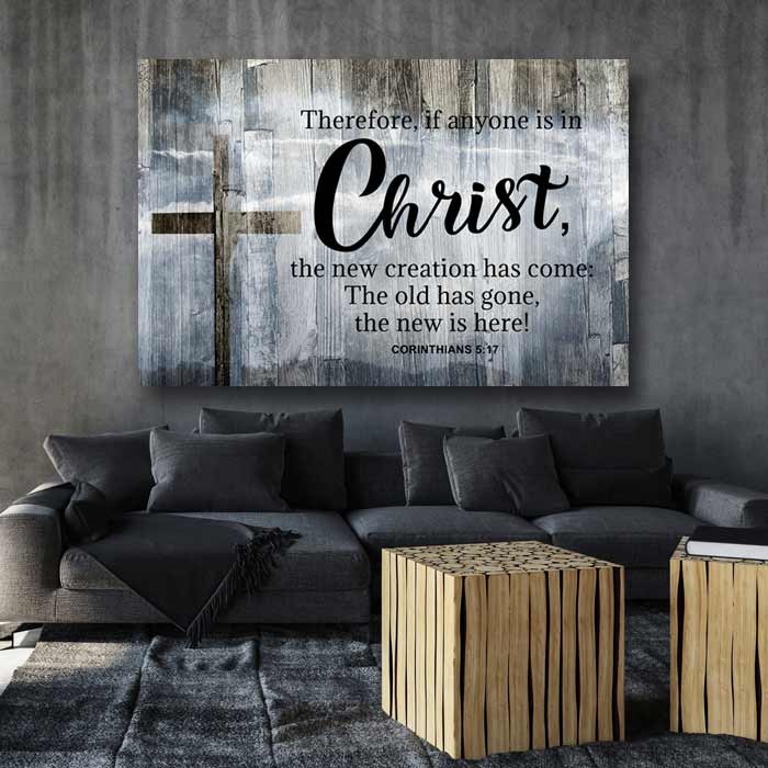 2 Corinthians 5:17 - Choose From 4 Colored Backgrounds